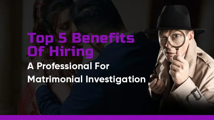 Matrimonial Investigation
