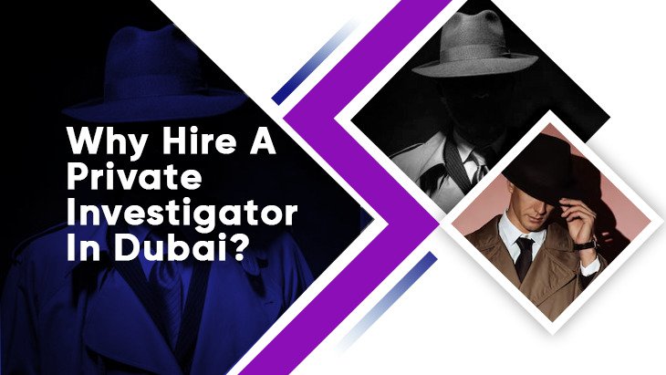 Private Investigator In Dubai