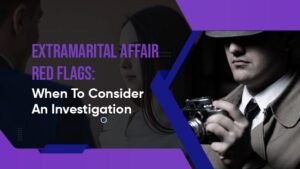 Extramarital Affairs Red Flags