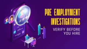 pre-employment investigations